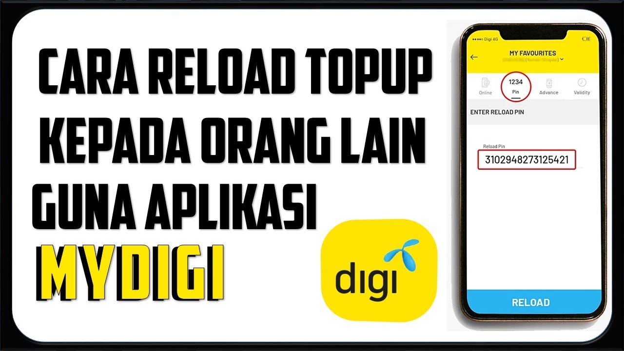 Cara Reload Topup Digi Untuk Orang Lain Guna Aplikasi Mydigi