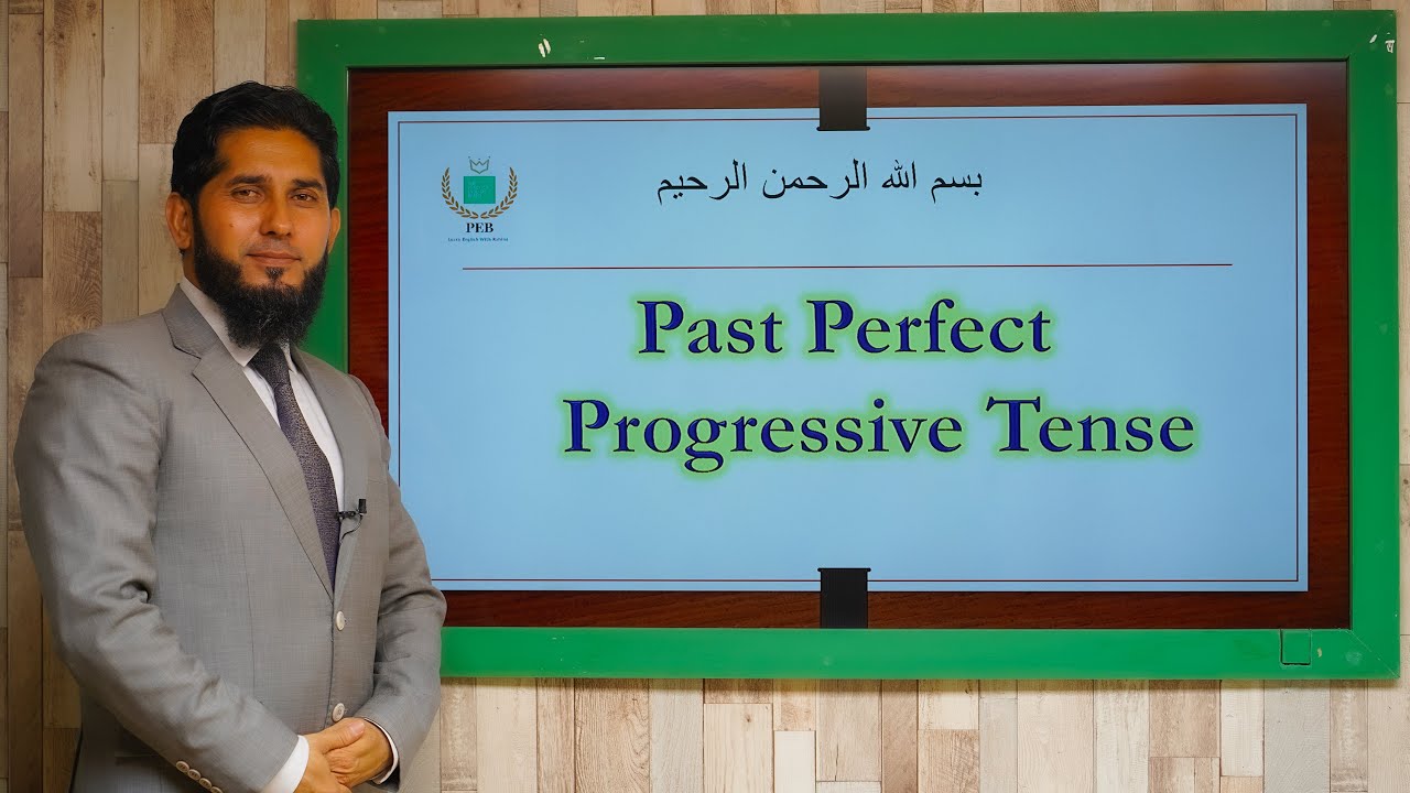 Past Perfect Progressive Tense