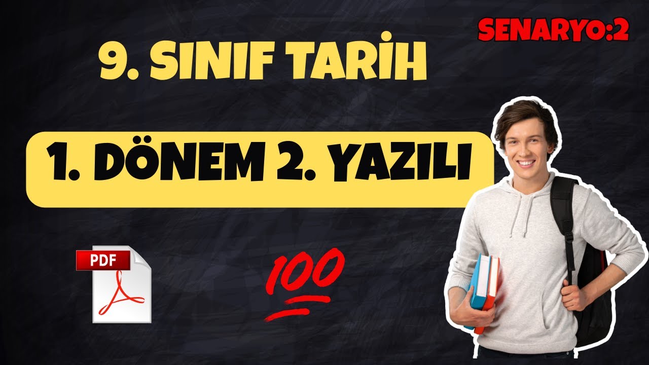 9. Sınıf Tarih 1. D&ouml;nem 2. Yazılı | MEB Senaryo 2 - Kesin &Ccedil;ıkacak Sorular (+PDF)