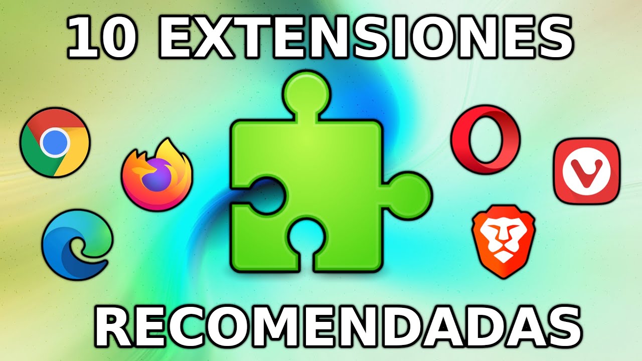 Las Mejores EXTENSIONES para Navegador WEB