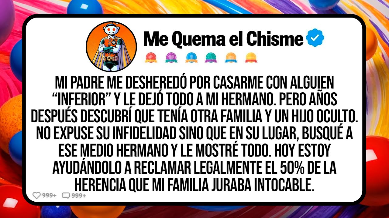 Mi Padre Me Desheredó Por Casarme Con Alguien “Inferior” Y Le Dejó Todo A Mi Hermano. Pero Años...