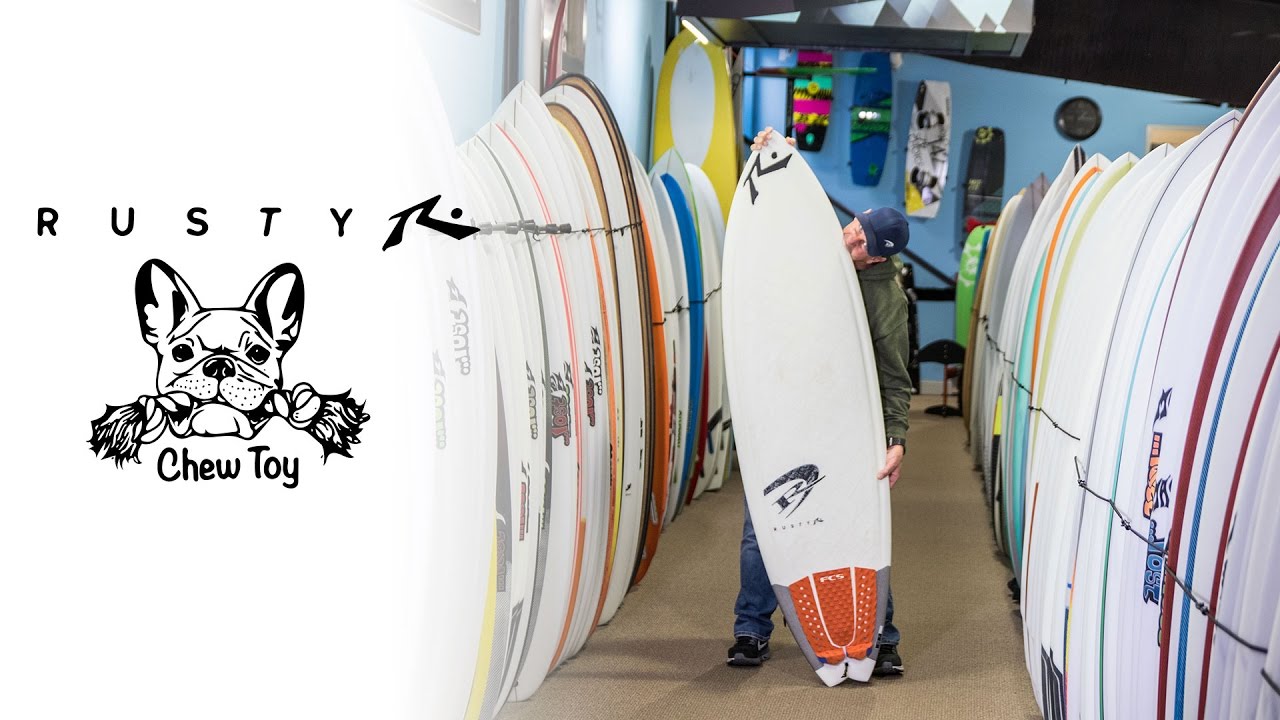 Rusty Chew Toy Surfboard Review