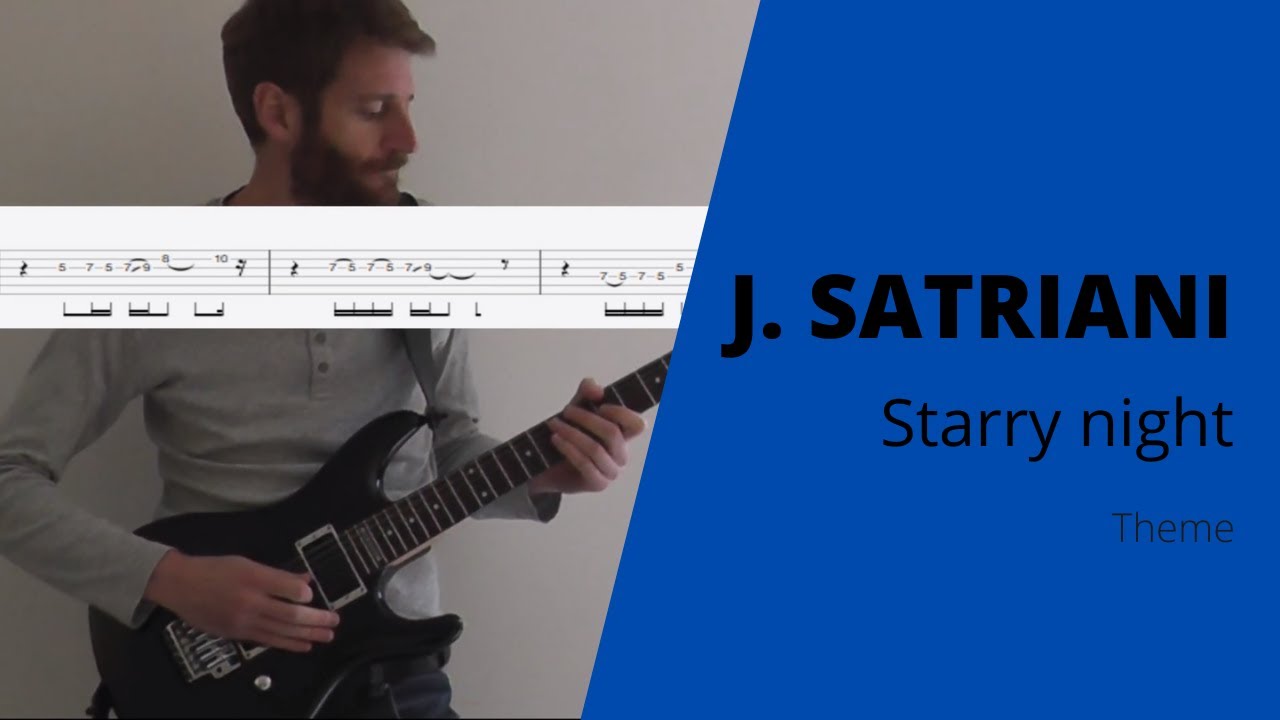 STARRY NIGHT THEME - JOE SATRIANI (COVER + TAB)