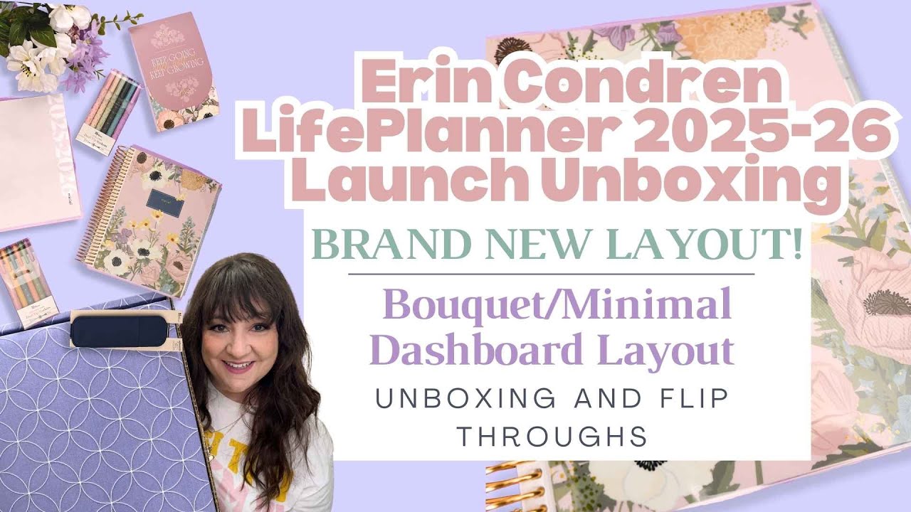Erin Condren LifePlanner 2025-26 Unboxing | New Dashboard Layout, Minimal and Bouquet |flip throughs