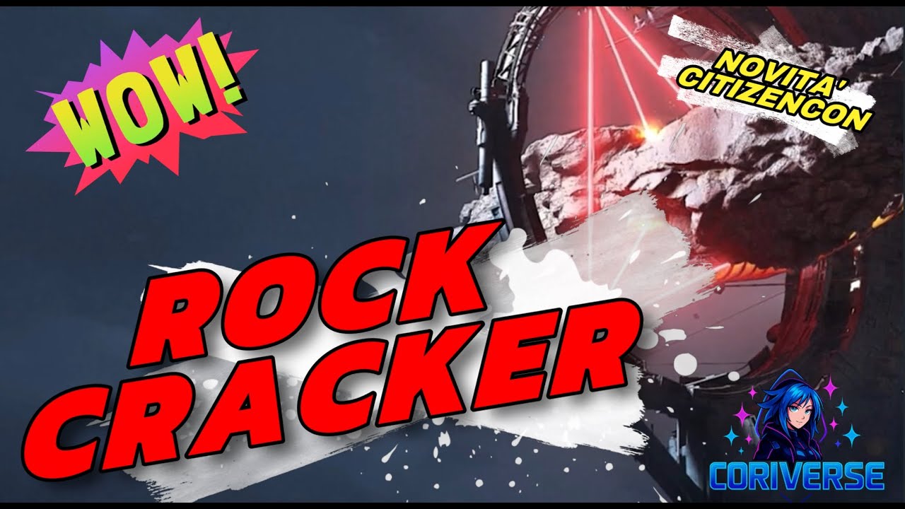 ROCK CRACKER &ndash; La nuova missione che cambier&agrave; Star Citizen | CitizenCon 2955