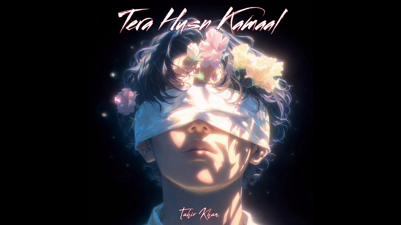 Tera Husn Kamaal