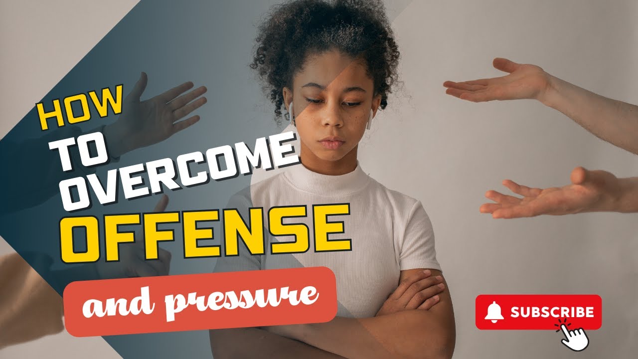 HOW TO OVERCOME OFFENSE | PASTOR CHINGTOK ISHAKU