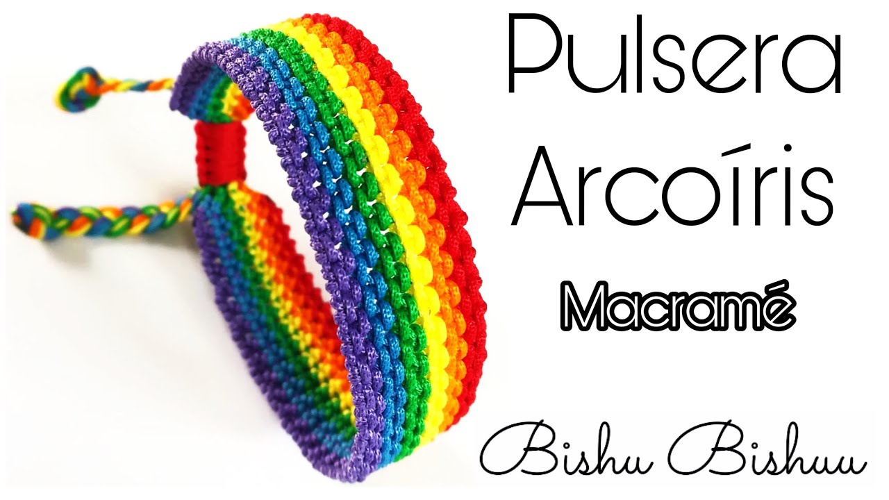 PULSERA ARCOÍRIS 🌈  Todo saldrá bien! Macramé fácil