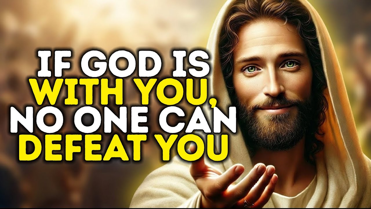 If GOD Is With You, No One Can DEFEAT You - THE HOLY SPIRIT IS SPEAKING TODAY
