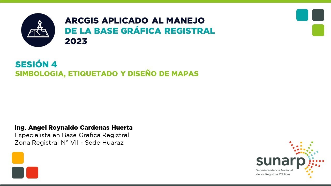 ARCGIS Aplicado al manejo de la base gráfica registral - Sesión 4