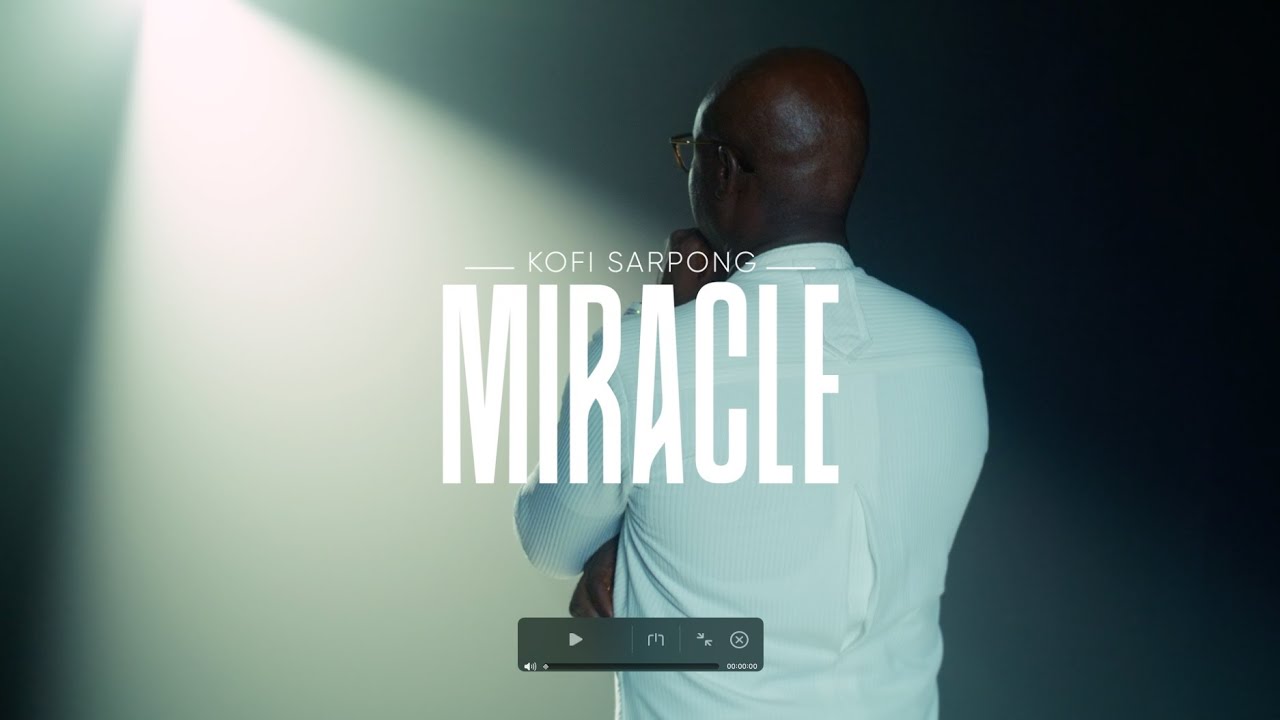 Kofi Sarpong - MIRACLE (Official Music Video)