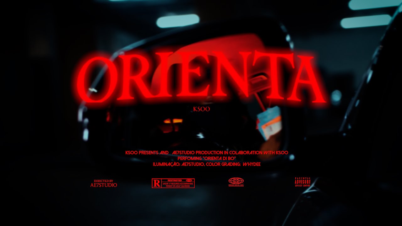 KSOO: ORIENTA (OFICIAL MUSIC VIDEO)