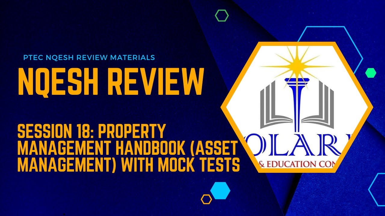 NQESH Review Session 18: Property Management Handbook (Asset Management) With Mock Tests