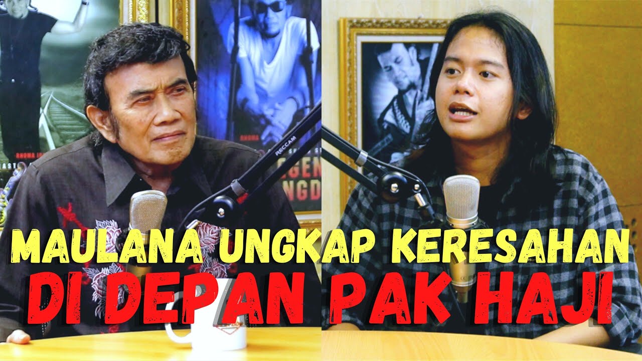 BISIKAN RHOMA #47: MAULANA CURHAT KE PAK HAJI SOAL KERESAHANNYA SELAMA INI