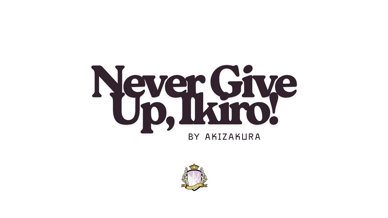 NEVER GIVE UP, IKIRO! | ≒JOY COVER