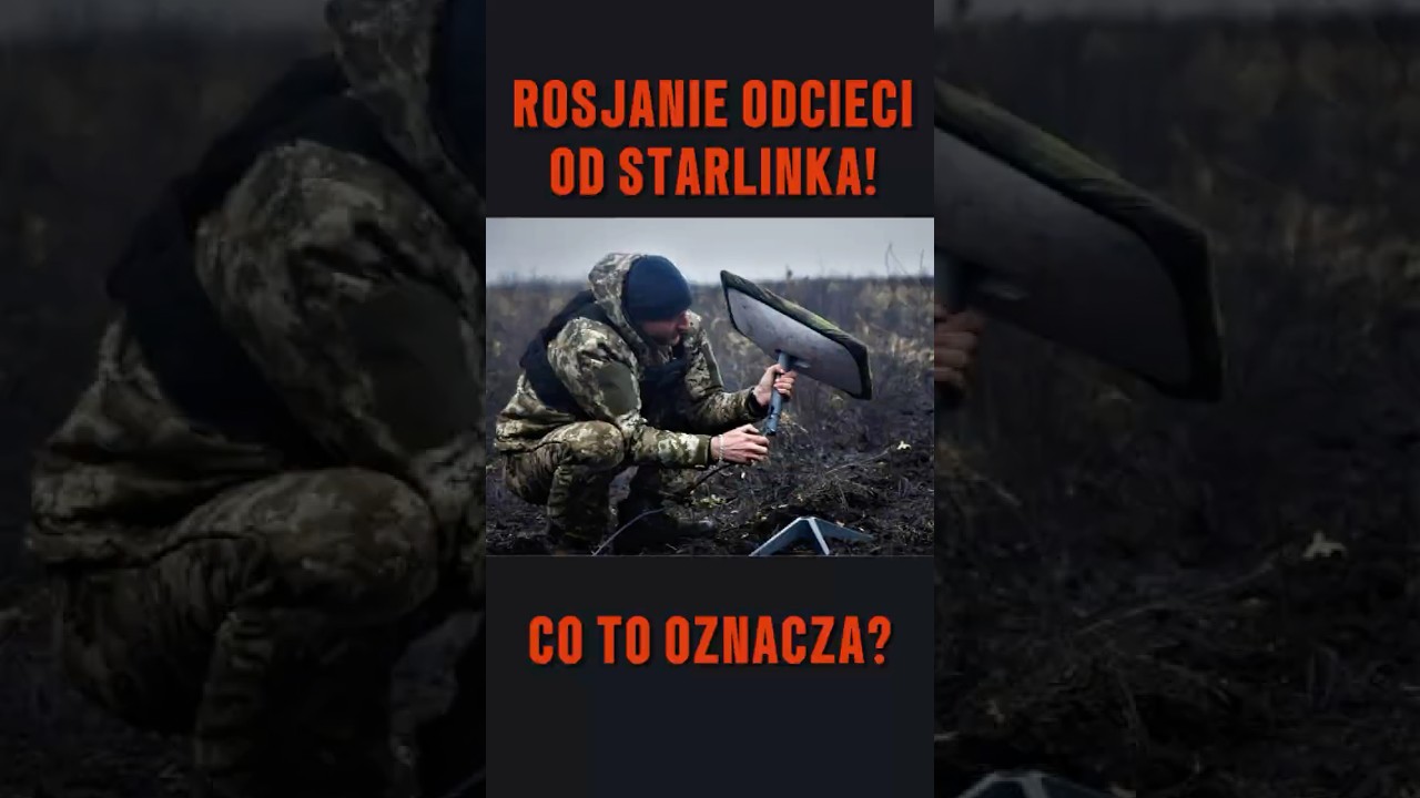 ROSJANIE ODCIĘCI OD STARLINKA NA FRONCIE! CZY TO PRZEŁOM?