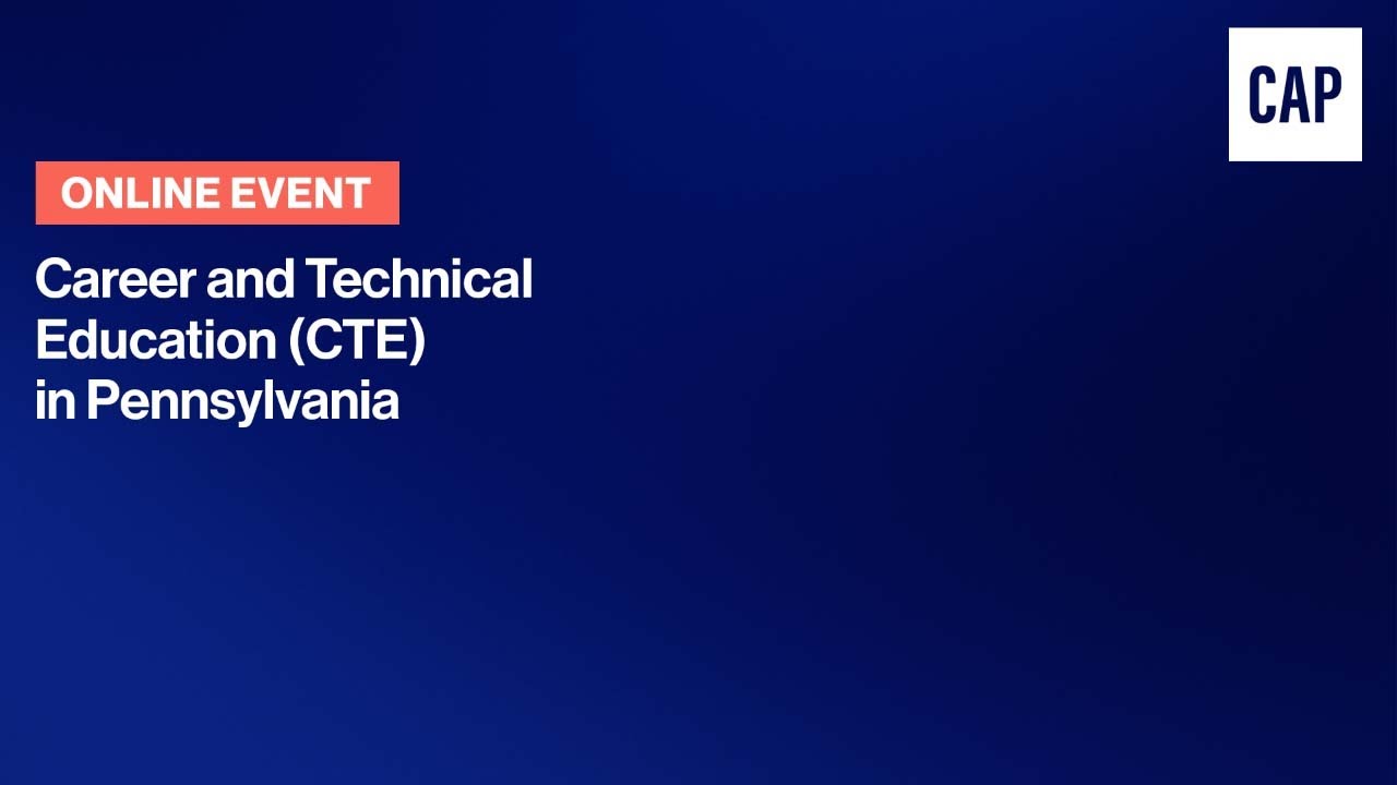 Career and Technical Education (CTE) in Pennsylvania