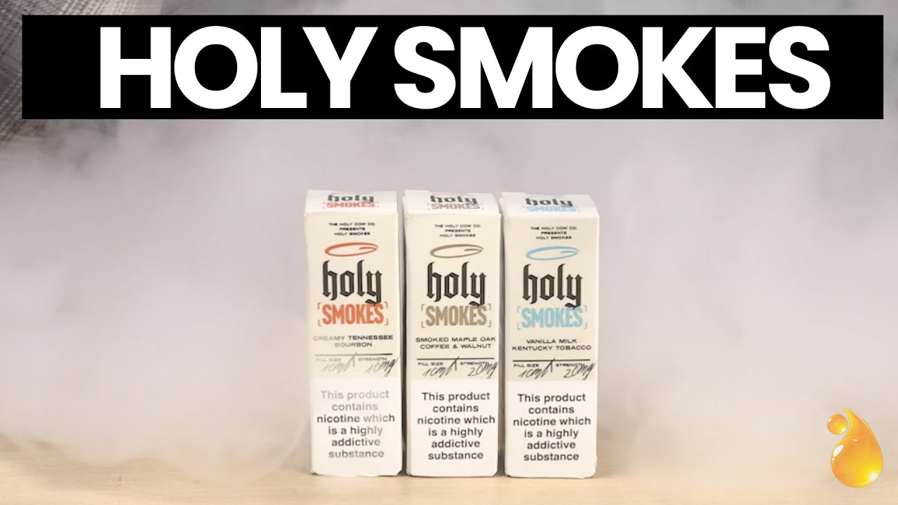 Holy Smokes Eliquid Review