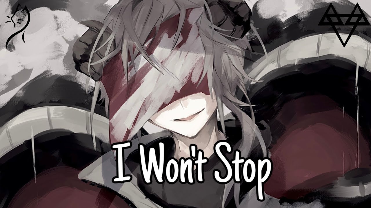 Nightcore – NEFFEX - I Won't Stop (Lyrics)
