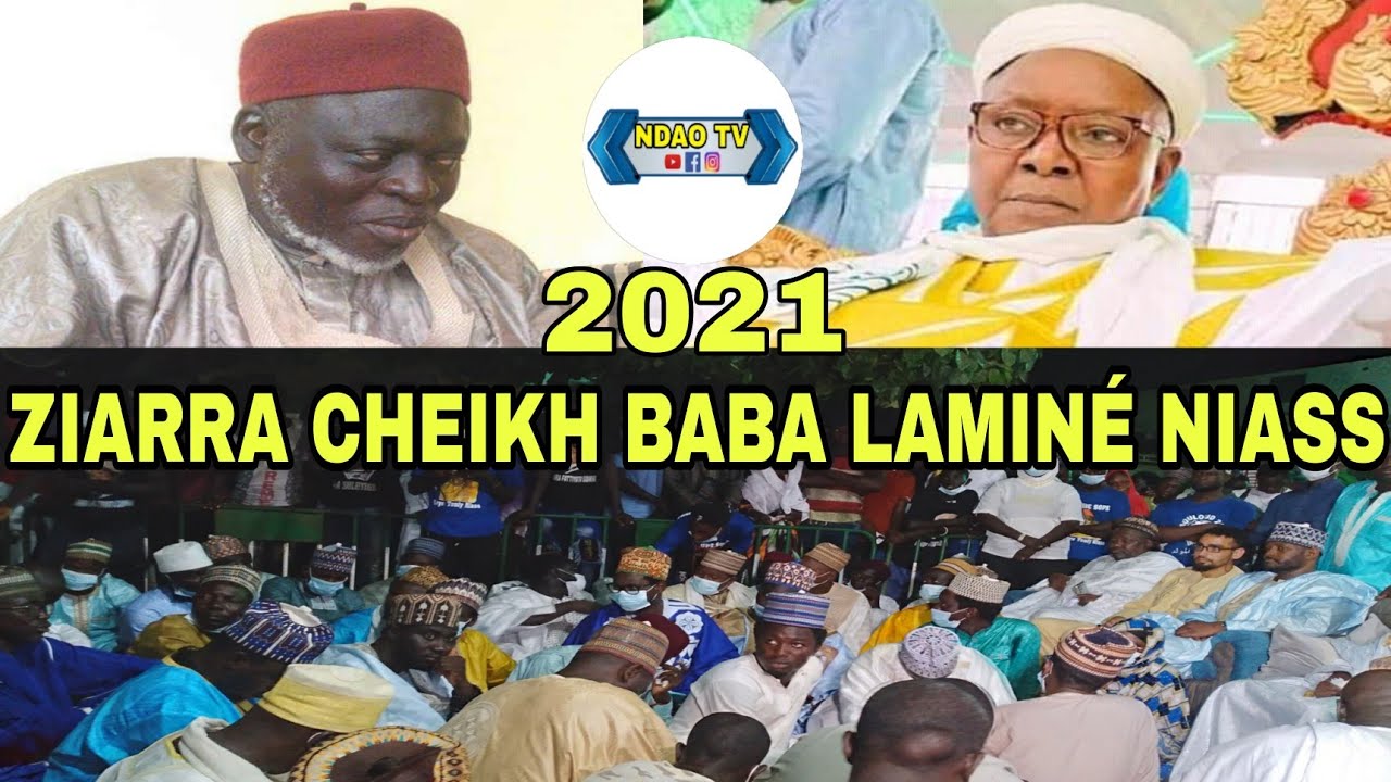 ZIARRA CHEIKH BABA LAMINÉ NIASS GAMOU MÉDINA BAYE 2021