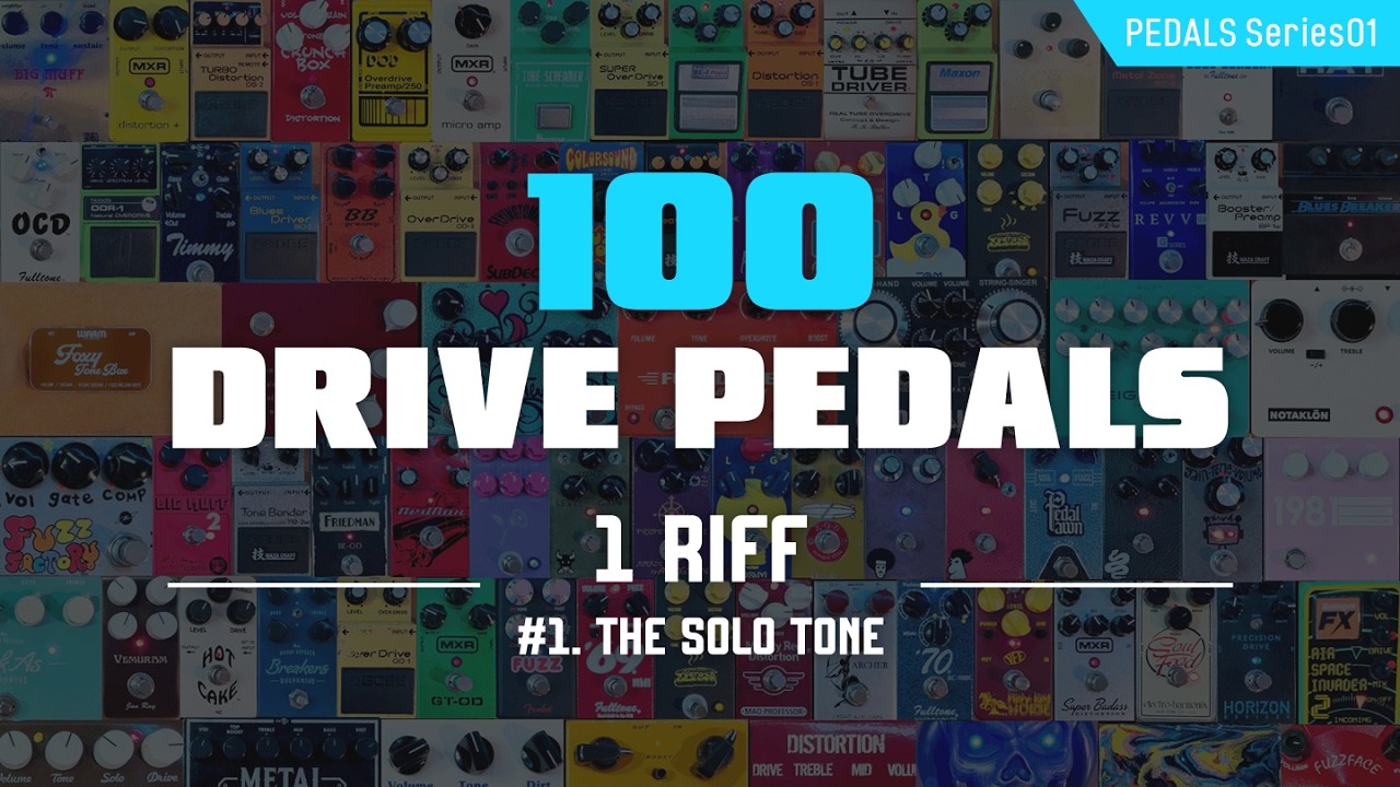 100 Drive Pedals, 1 Riff｜Drive Pedal Shootout