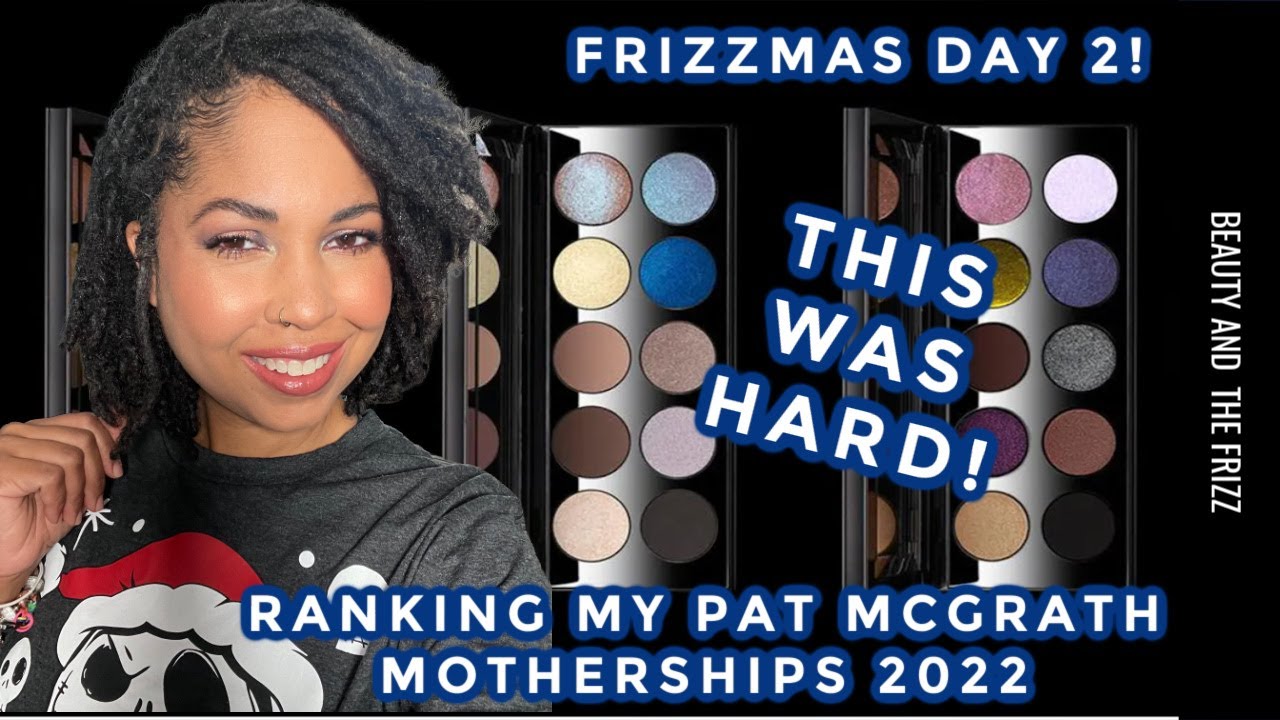 Pat McGrath Palette Ranking! All 10 MOTHERSHIPS! FRIZZMAS DAY 2!