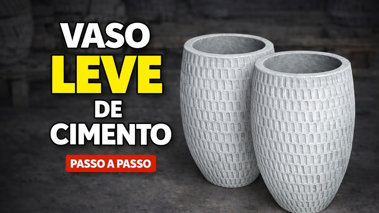 Como Fazer VASO LEVE DE CIMENTO – Passo a Passo Fácil!🔥
