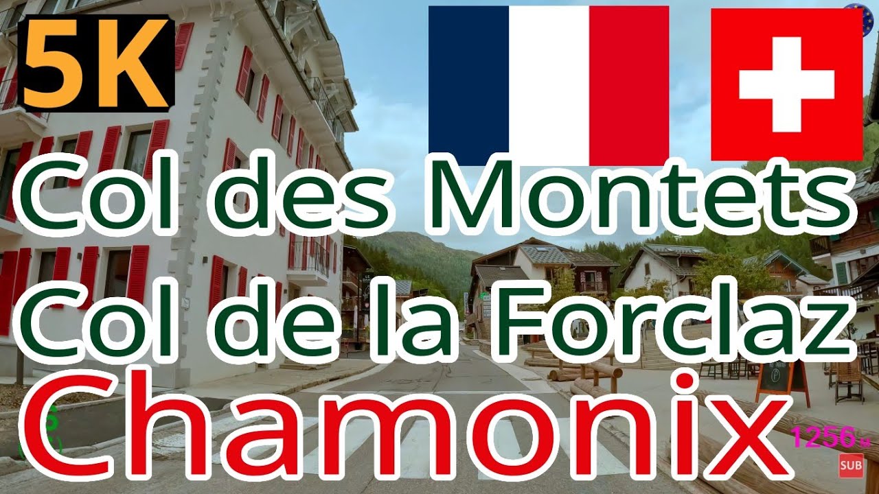 Francja 🇫🇷 Szwajcaria 🇨🇭 Chamonix 🚘 Martigny nad Col de la Forclaz