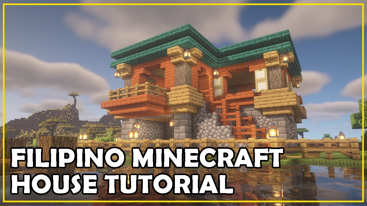 How To Build A Filipino Minecraft House