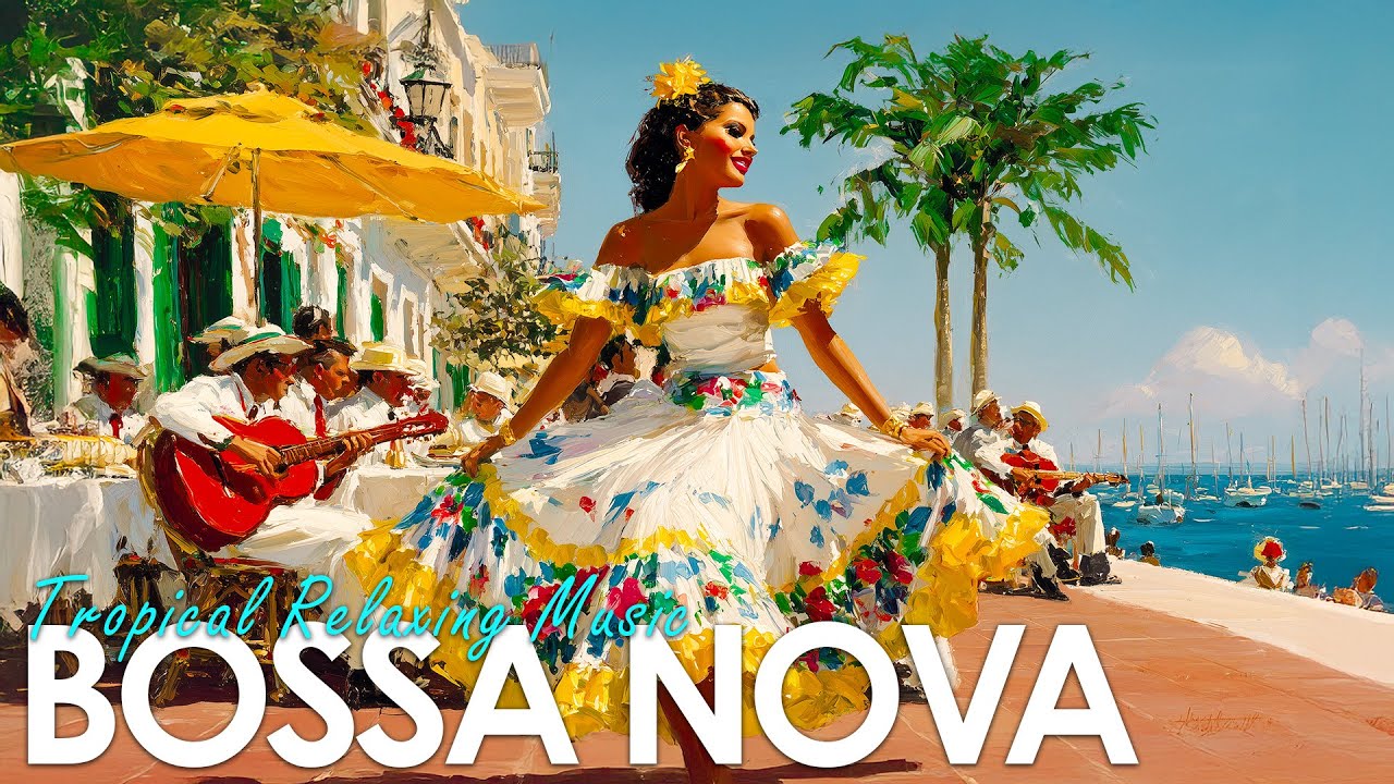 Positive Energy Bossa Nova ~ Uplifting Brazilian Jazz to Brighten Your Day
