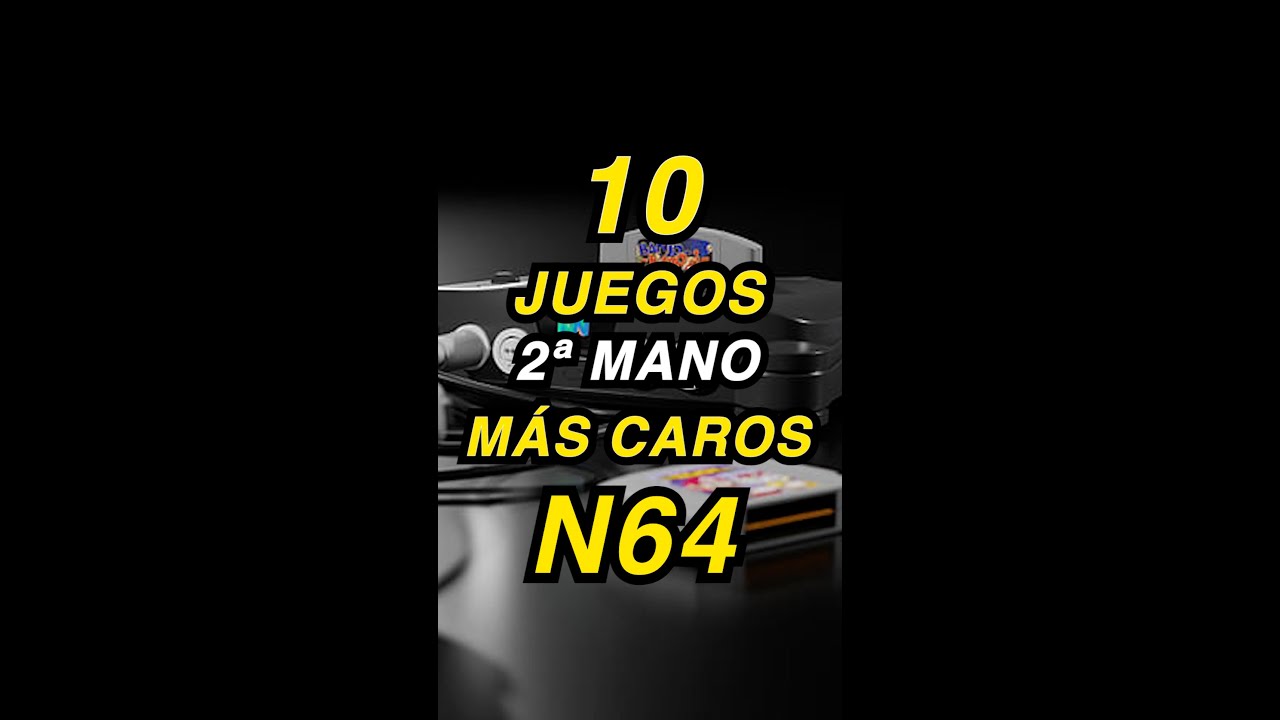 💶 &iexcl;10 juegos m&aacute;s caros de 2&ordf; mano de Nintendo 64!