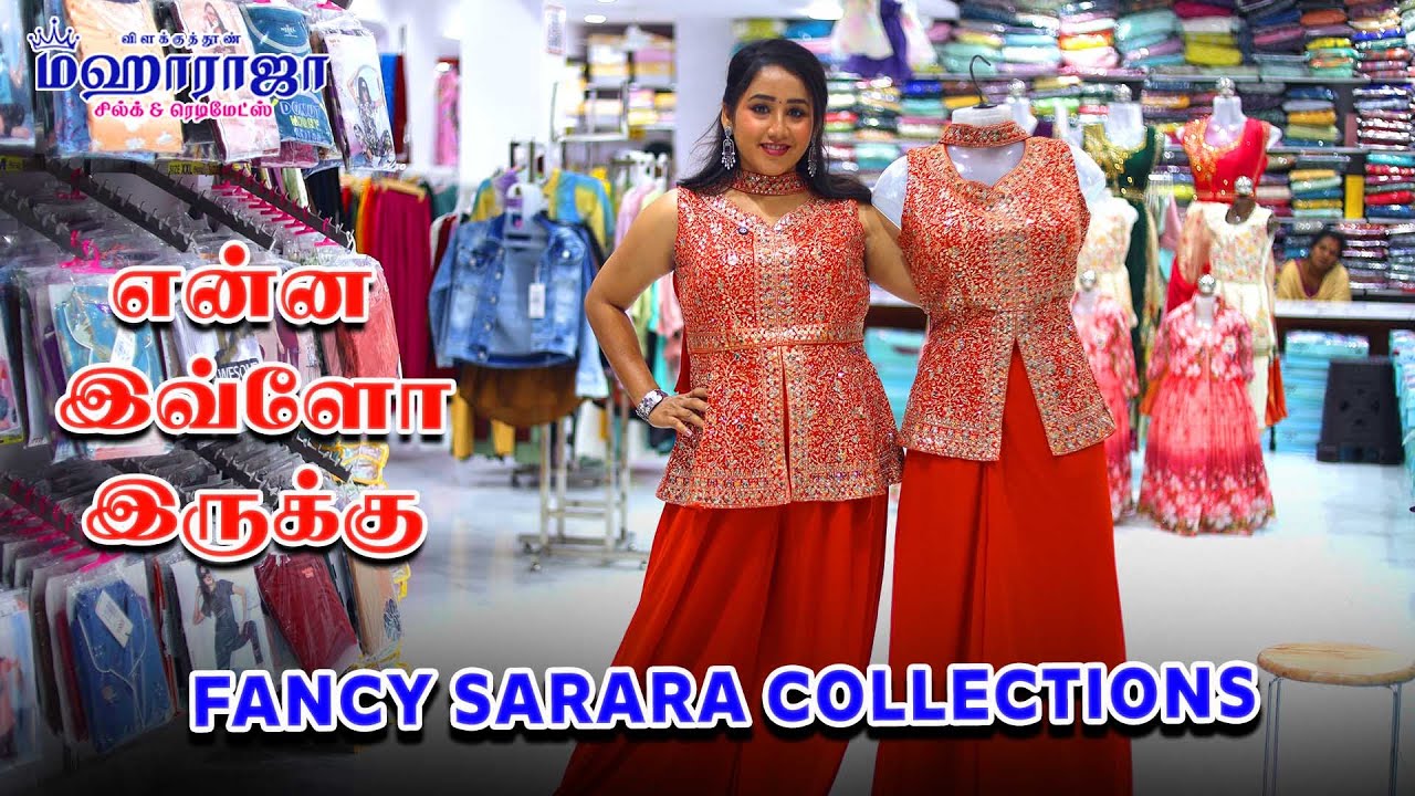 FANCY SARARA COLLECTIONS |  என்ன இவ்ளோ இருக்கு | MAHARAJA SILKS AND READYMADES