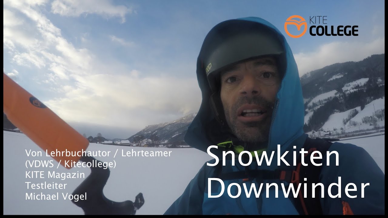 #Kitecollege Snowkiten Downwinder #Snowkiten Teil 3 Steiermark / Österreich