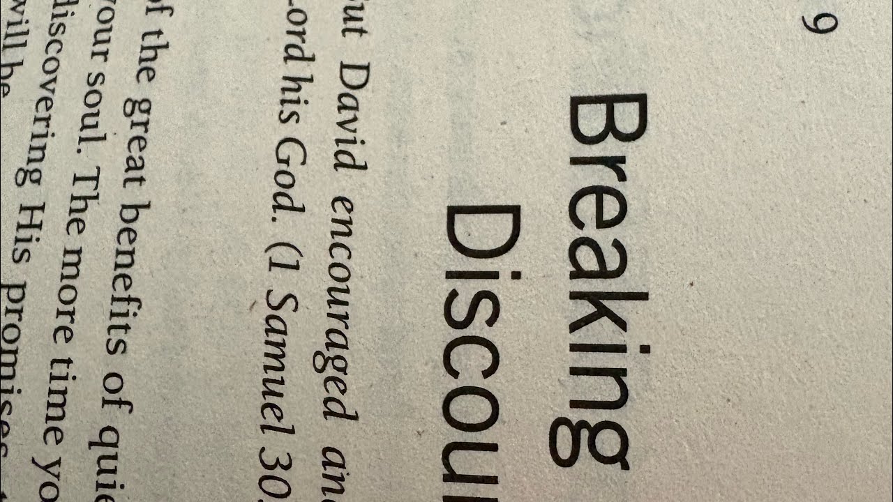 Day 40- breaking the habit of discouragement-authenticanswers 