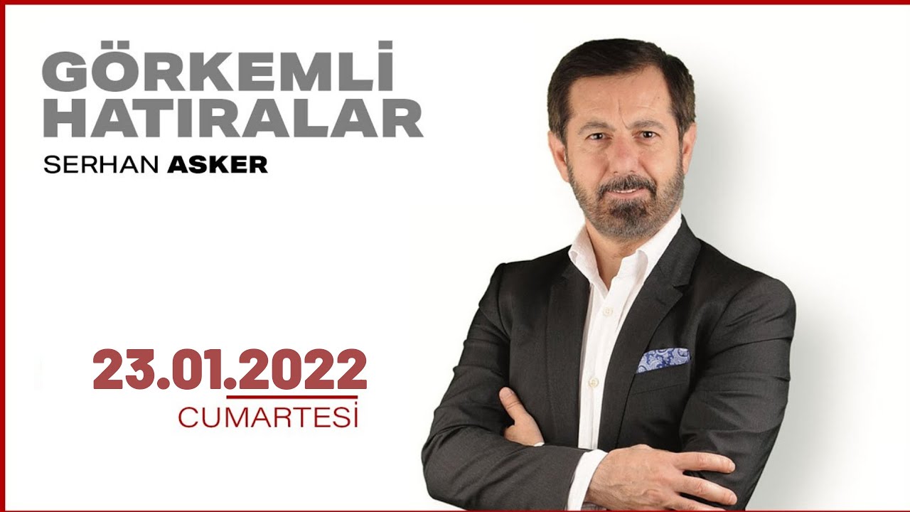 #CANLI | Serhan Asker ile G&ouml;rkemli Hatıralar | 23 Ocak 2022  | #HalkTV