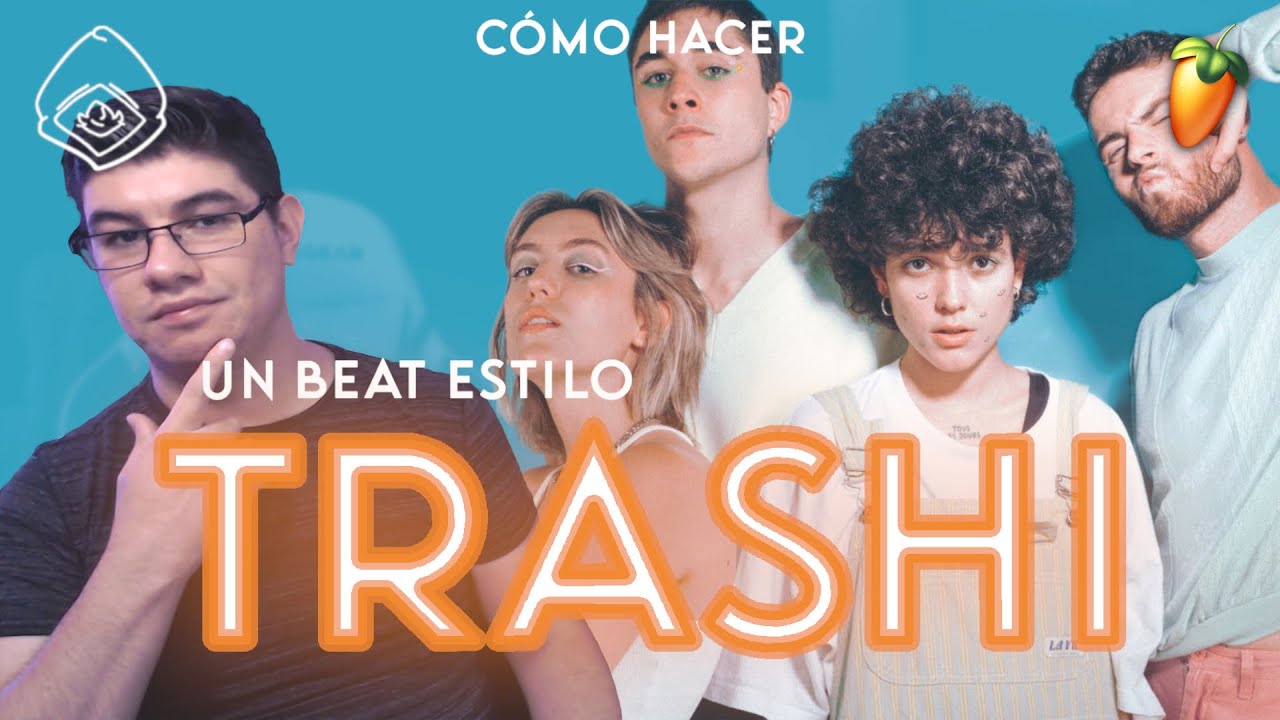 Como Hacer INDIE POP estilo TRASHI | FL Studio tutorial 2021
