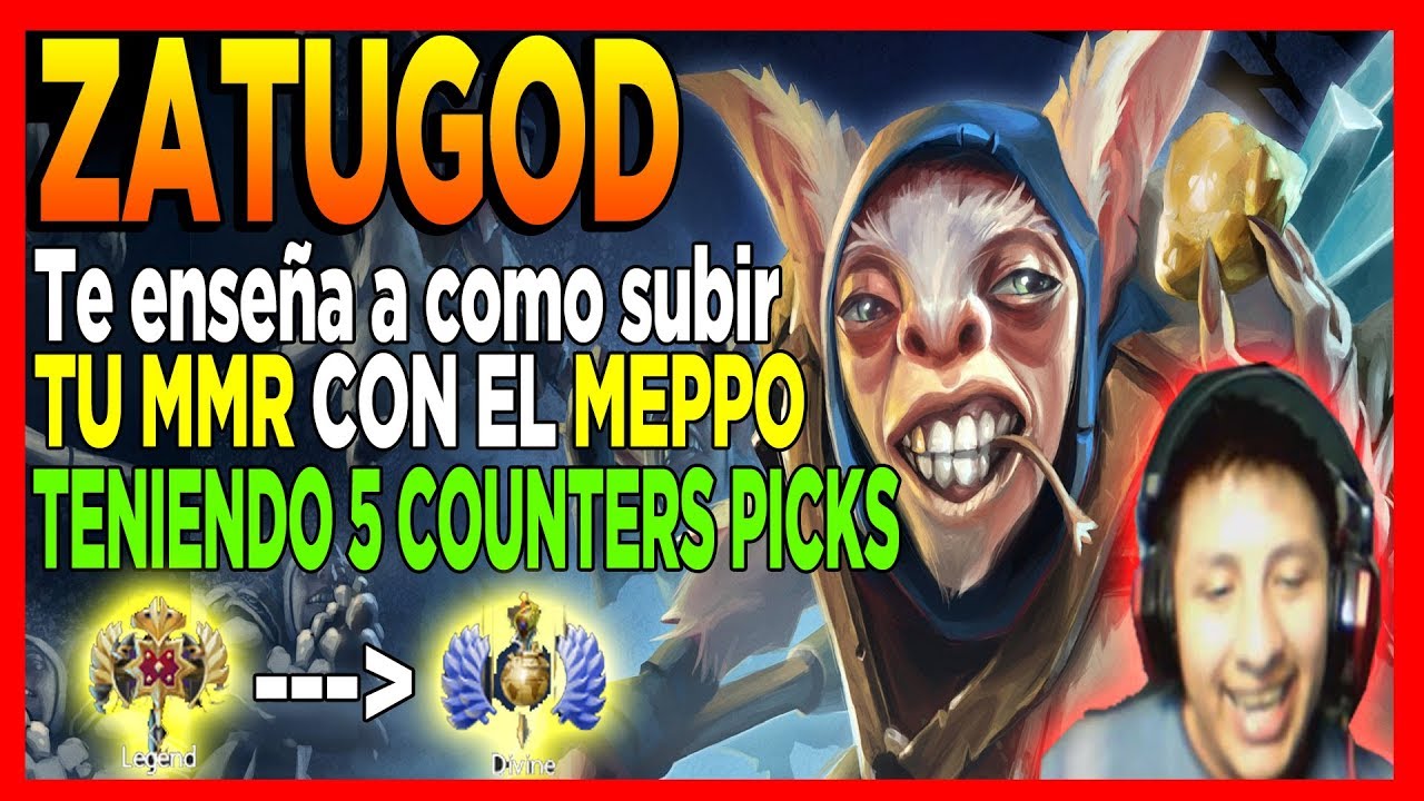 ZATUGOD TE ENSEÑA A COMO SUBIR TU MMR CON EL MEPPO TENIENDO 5 COUNTER PICKS - DOTA 2