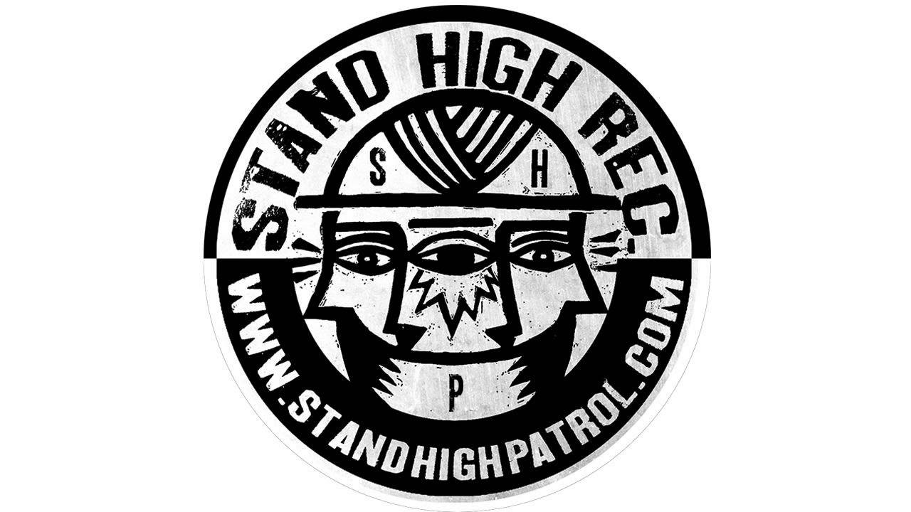 STAND HIGH PATROL : 