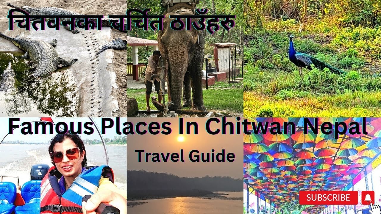 Top 12 Places to Visit in Chitwan - Travel Video II Travel Guide II Chitwan Nepal II