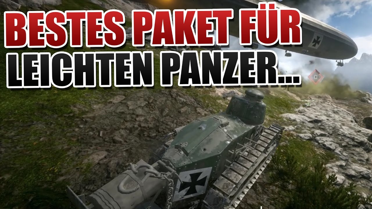 Das beste Tank Setup in Battlefield 1 ... Leichter Panzer