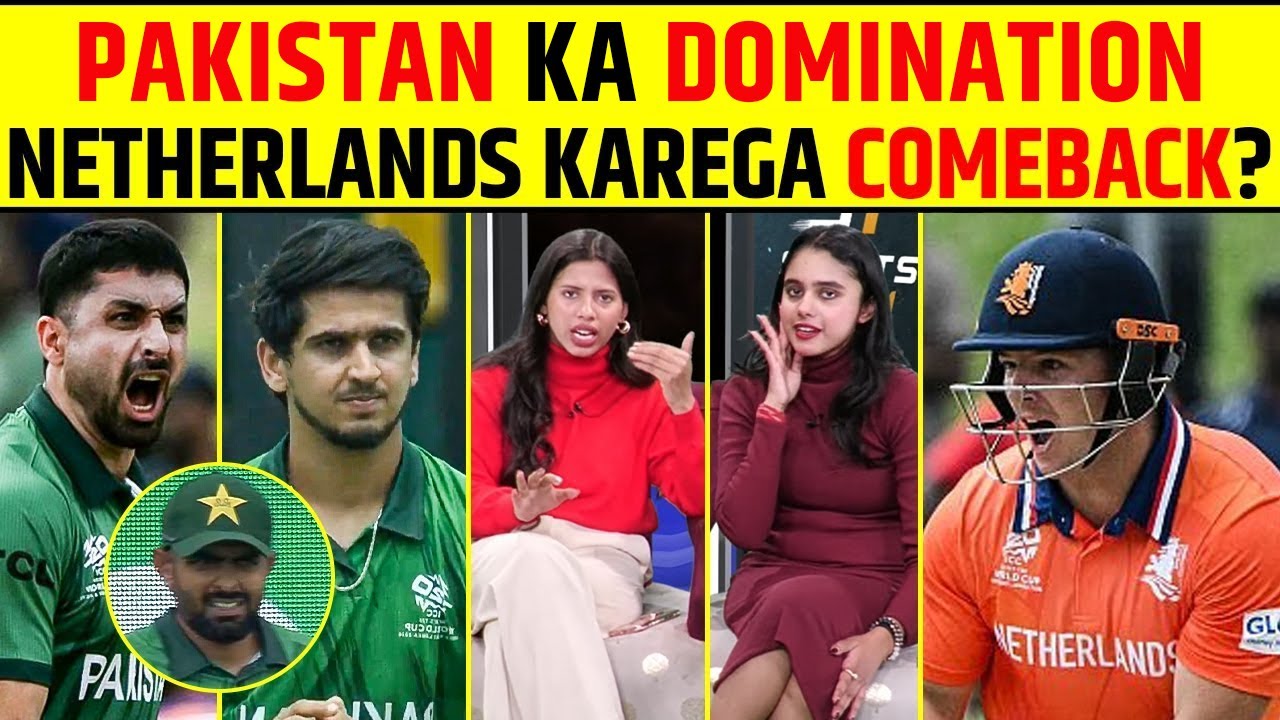 PAK VS NED: PAKISTAN KA DOMINATION, NETHERLANDS KAREGA COMEBACK? #pakcricket #babarazam