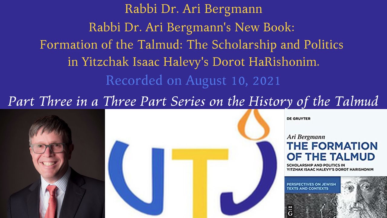 Formation of the Talmud: The Scholarship and Politics in Yitzchak Isaac Halevy's Dorot HaRishonim.