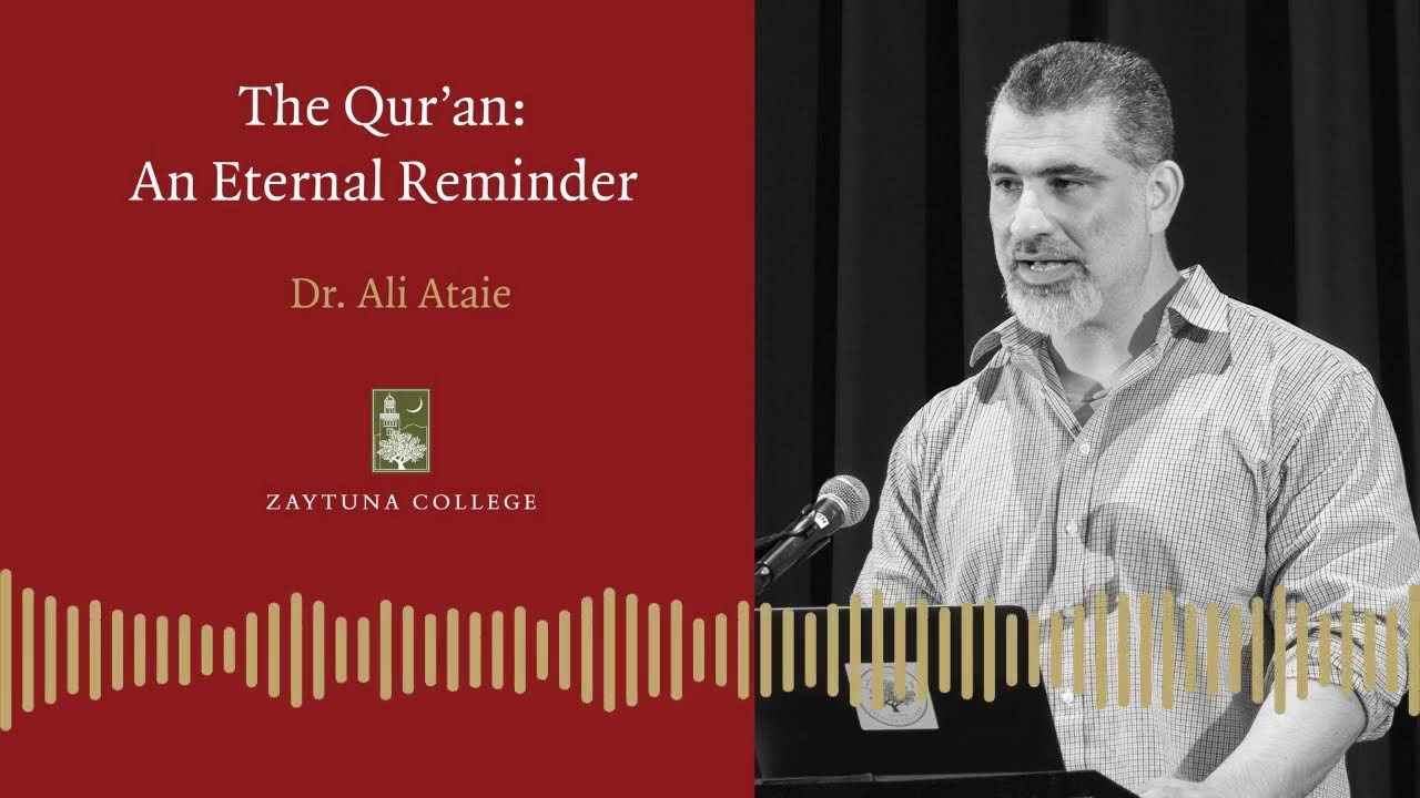 The Qur’an: An Eternal Reminder