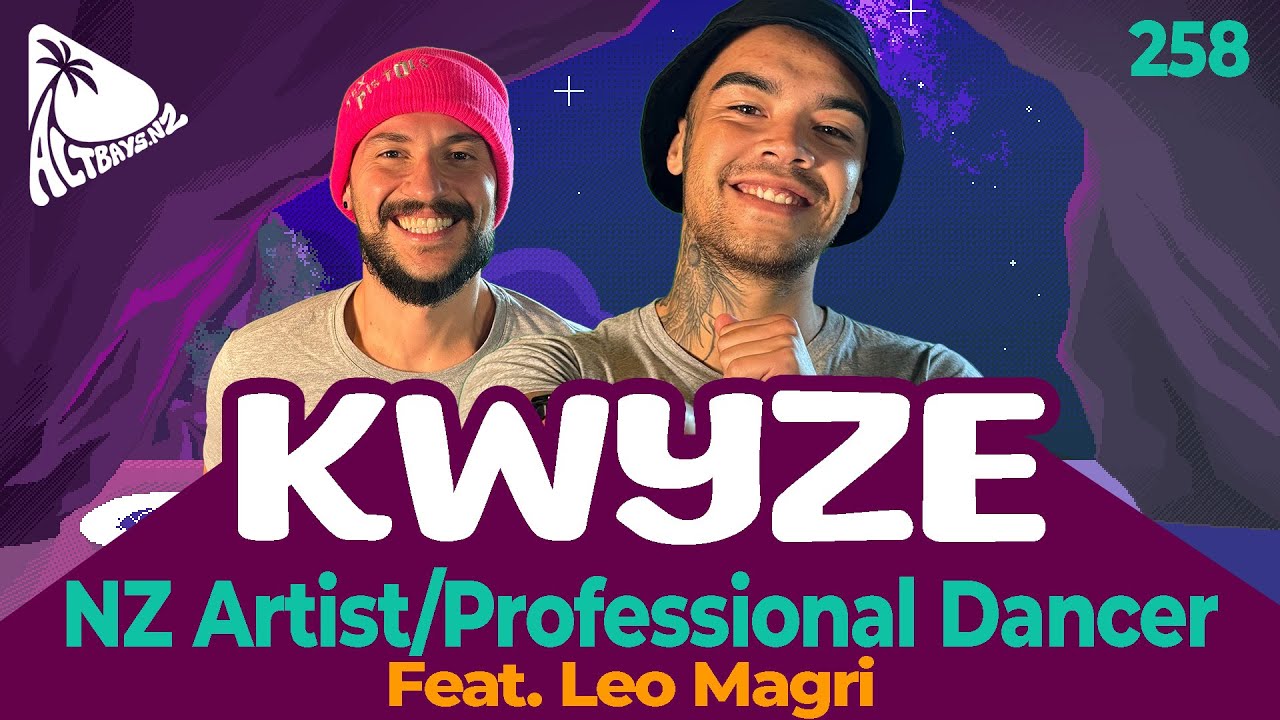 KWYZE - [ NZ Artist and Professional Dancer ] - Altbays Table Talk - #258