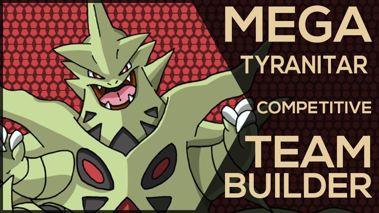 Mega Tyranitar Competitive Team Builder (Pokemon Showdown ORAS OU Facecam)
