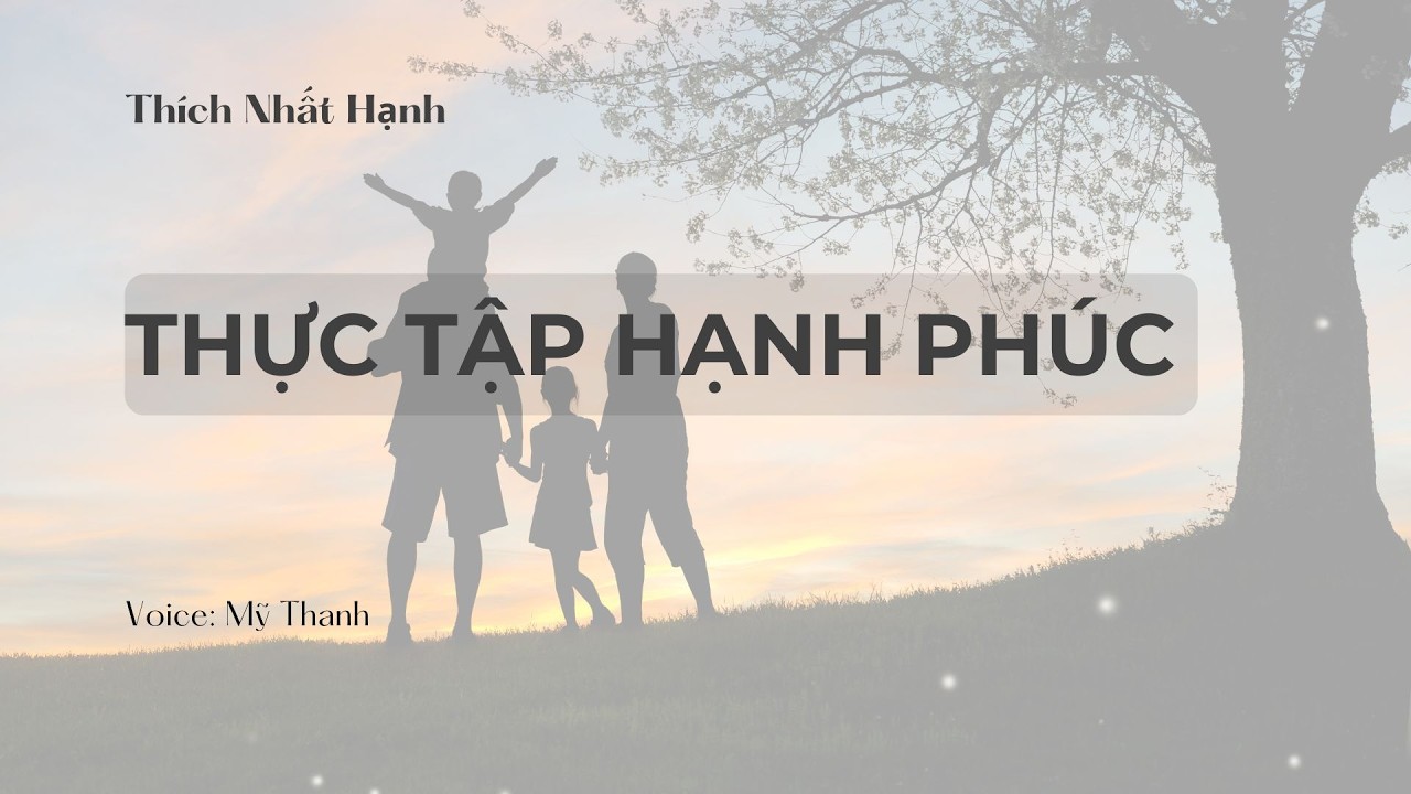 THỰC TẬP HẠNH PHÚC