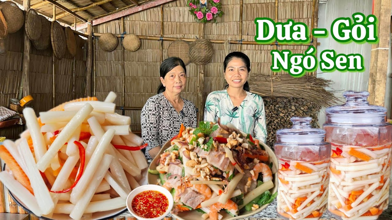Cách làm Dưa Ngó Sen trắng giòn đem trộn Gỏi Tôm Thịt ngon hết sẩy cho tết này 