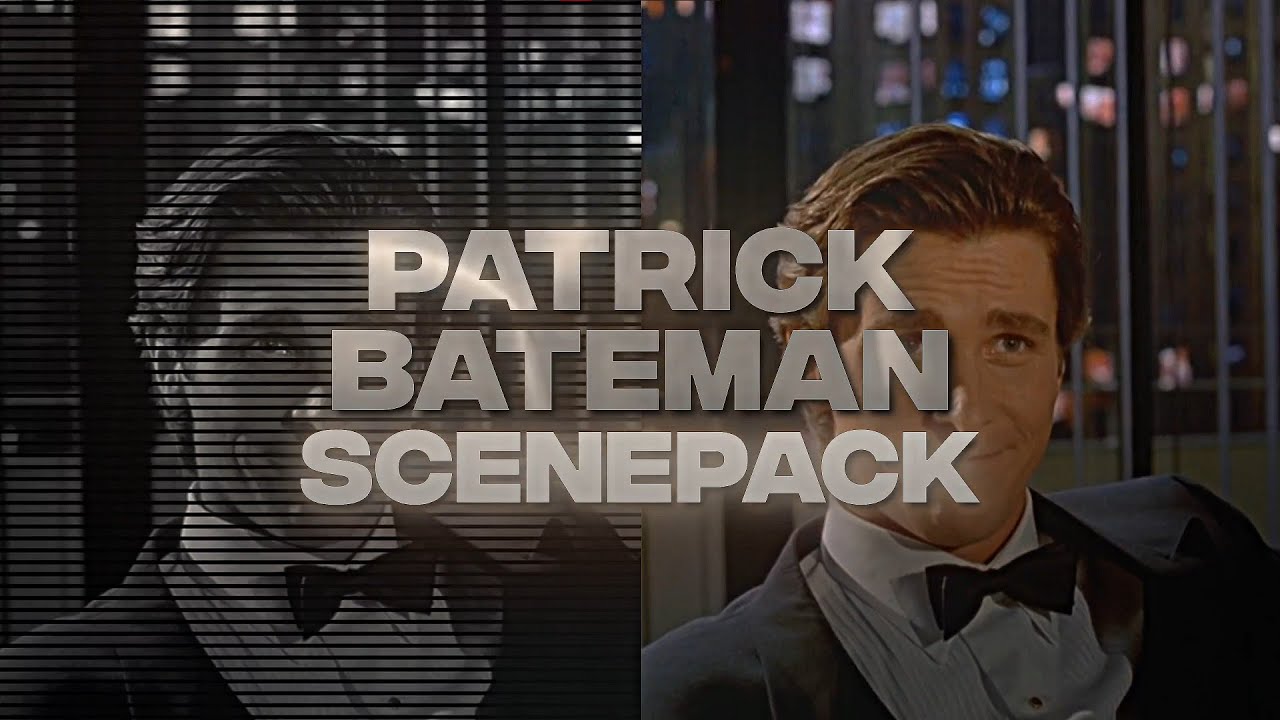 Patrick Bateman | Scenepack 4K