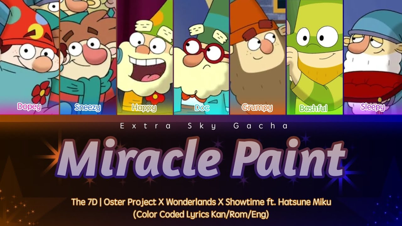 ☆ Miracle Paint ☆ The 7D - How Would Sing? (Color Coded Lyrics Kan/Rom/Eng)