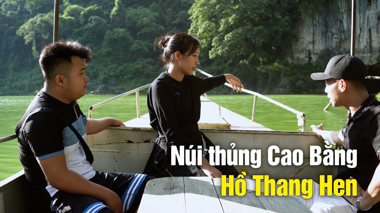 Tuyệt tác núi thủng và hồ Thang Hen tại Cao Bằng